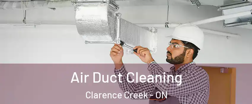  Air Duct Cleaning Clarence Creek - ON
