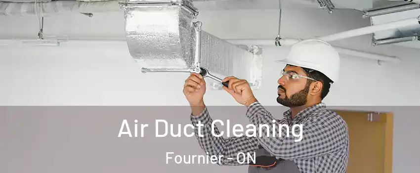  Air Duct Cleaning Fournier - ON