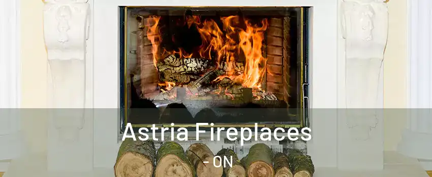  Astria Fireplaces - ON