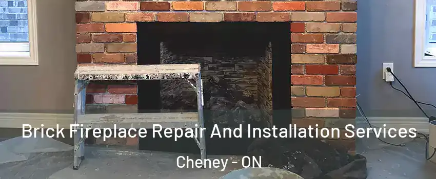  Brick Fireplace Repair And Installation Services Cheney - ON