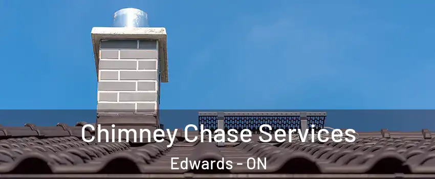  Chimney Chase Services Edwards - ON