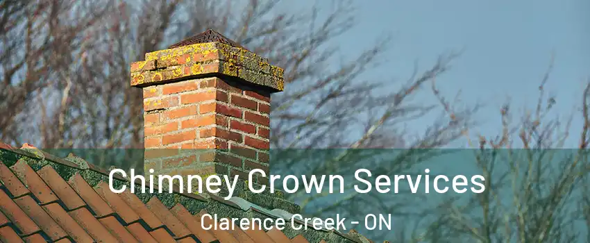  Chimney Crown Services Clarence Creek - ON