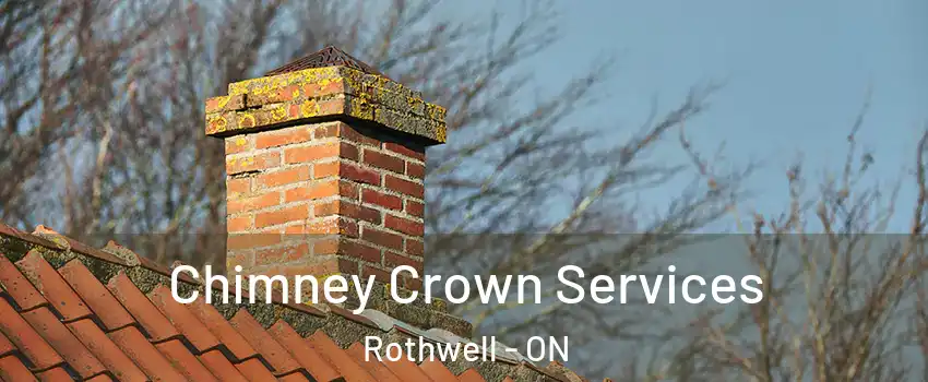  Chimney Crown Services Rothwell - ON