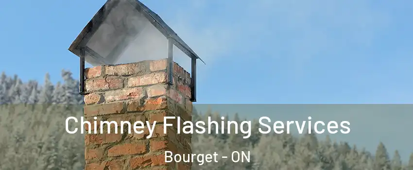 Chimney Flashing Services Bourget - ON