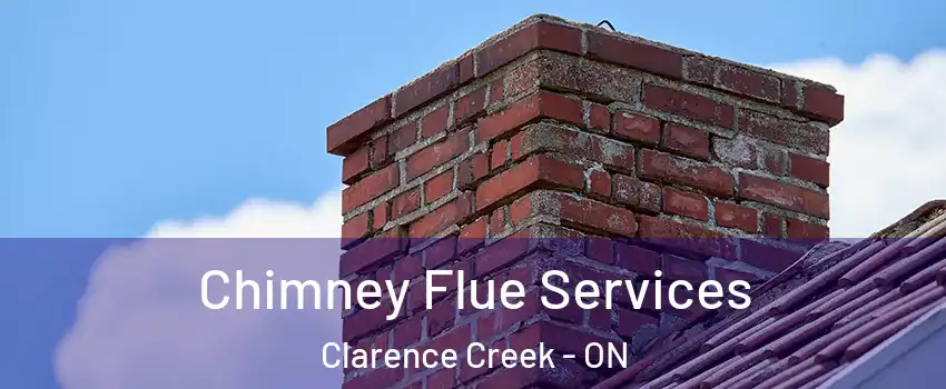  Chimney Flue Services Clarence Creek - ON