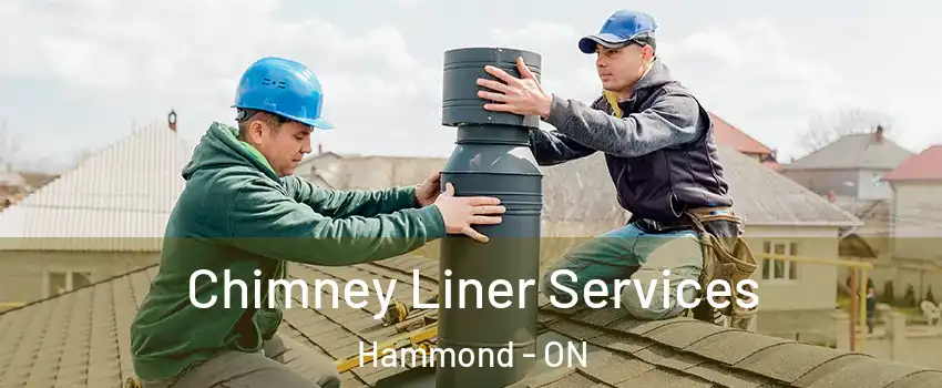  Chimney Liner Services Hammond - ON