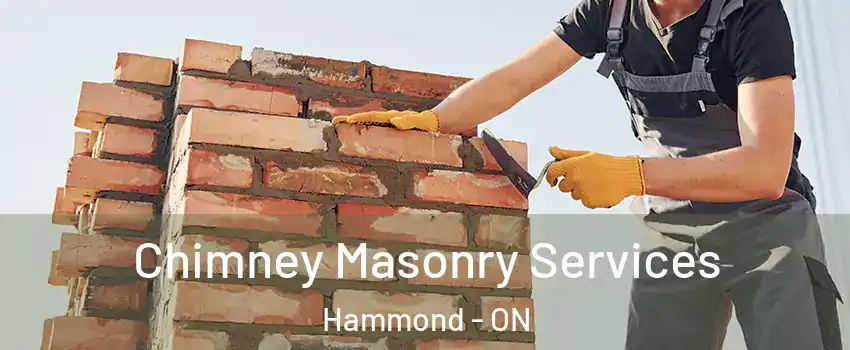  Chimney Masonry Services Hammond - ON