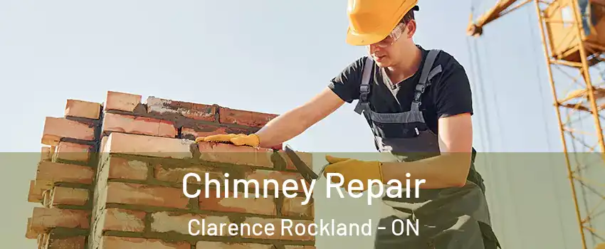  Chimney Repair Clarence Rockland - ON