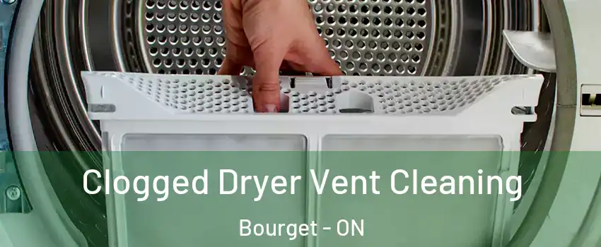  Clogged Dryer Vent Cleaning Bourget - ON