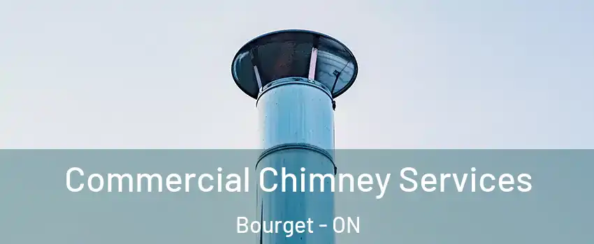  Commercial Chimney Services Bourget - ON