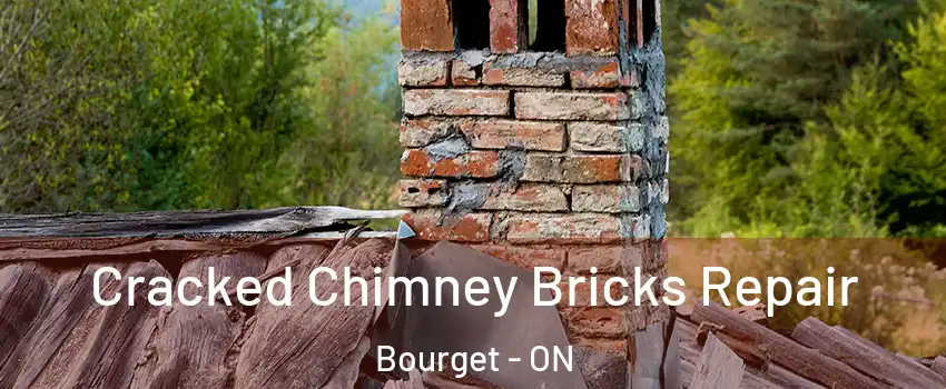  Cracked Chimney Bricks Repair Bourget - ON