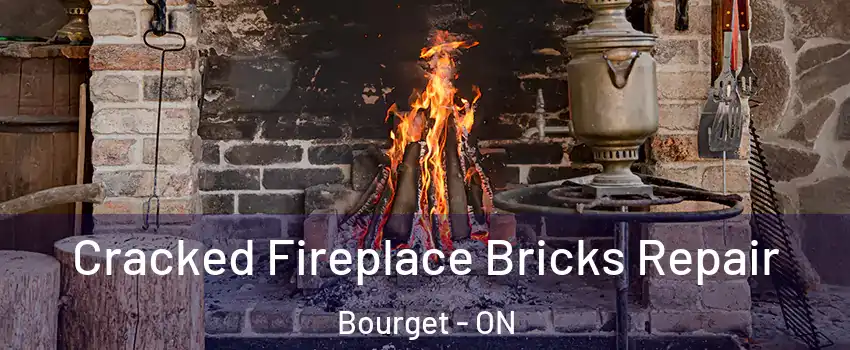  Cracked Fireplace Bricks Repair Bourget - ON