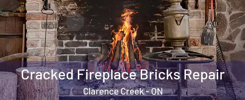  Cracked Fireplace Bricks Repair Clarence Creek - ON