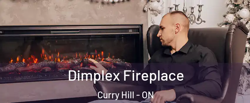  Dimplex Fireplace Curry Hill - ON