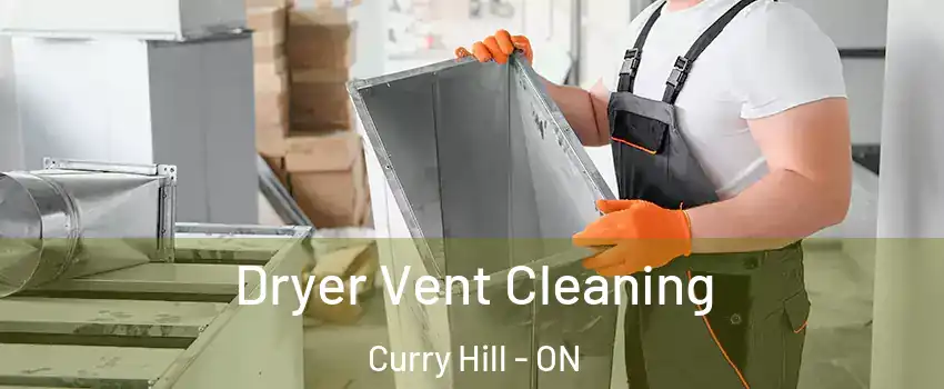  Dryer Vent Cleaning Curry Hill - ON