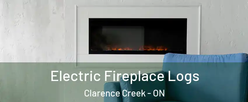 Electric Fireplace Logs Clarence Creek - ON