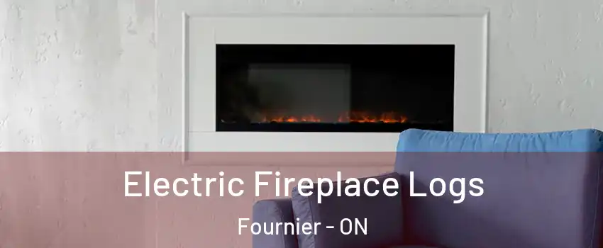  Electric Fireplace Logs Fournier - ON