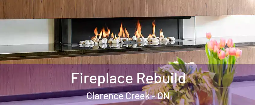  Fireplace Rebuild Clarence Creek - ON