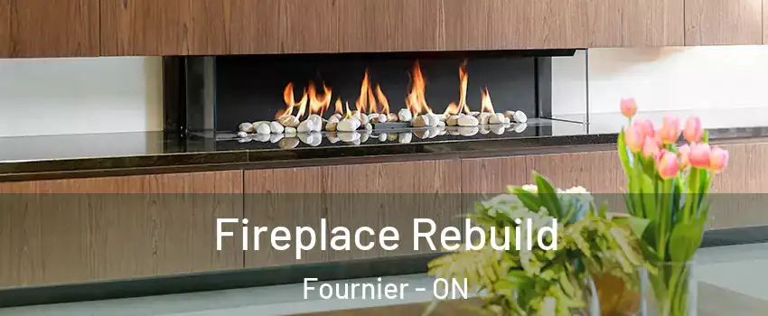  Fireplace Rebuild Fournier - ON