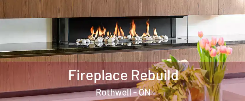  Fireplace Rebuild Rothwell - ON
