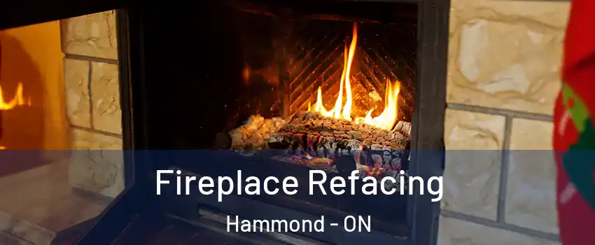  Fireplace Refacing Hammond - ON