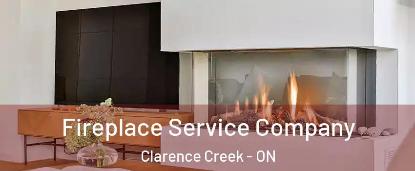 Fireplace Service Company Clarence Creek - ON