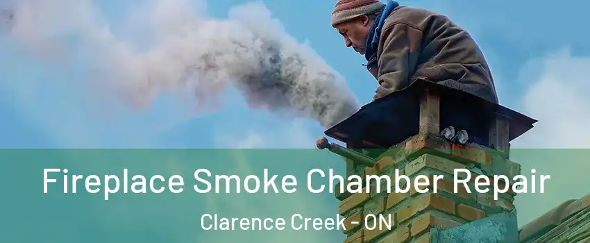  Fireplace Smoke Chamber Repair Clarence Creek - ON