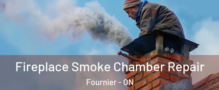  Fireplace Smoke Chamber Repair Fournier - ON