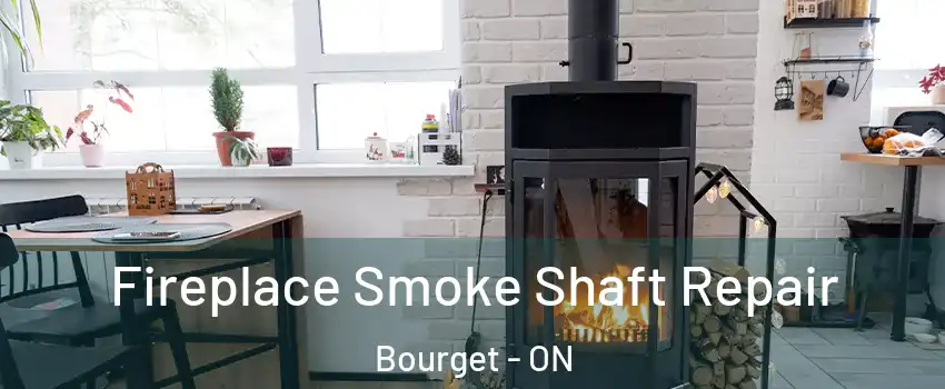  Fireplace Smoke Shaft Repair Bourget - ON