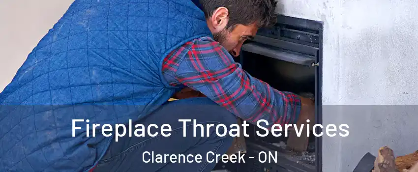  Fireplace Throat Services Clarence Creek - ON
