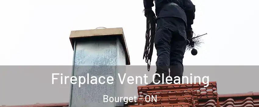  Fireplace Vent Cleaning Bourget - ON