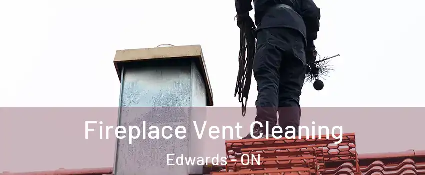  Fireplace Vent Cleaning Edwards - ON