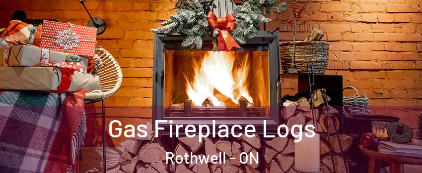  Gas Fireplace Logs Rothwell - ON