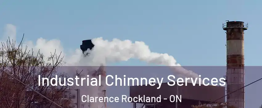  Industrial Chimney Services Clarence Rockland - ON