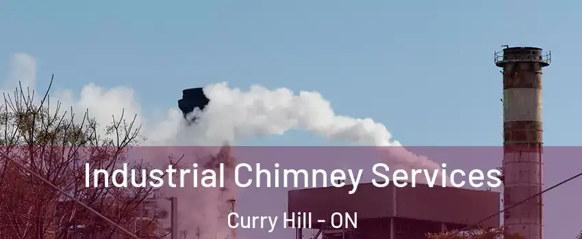  Industrial Chimney Services Curry Hill - ON