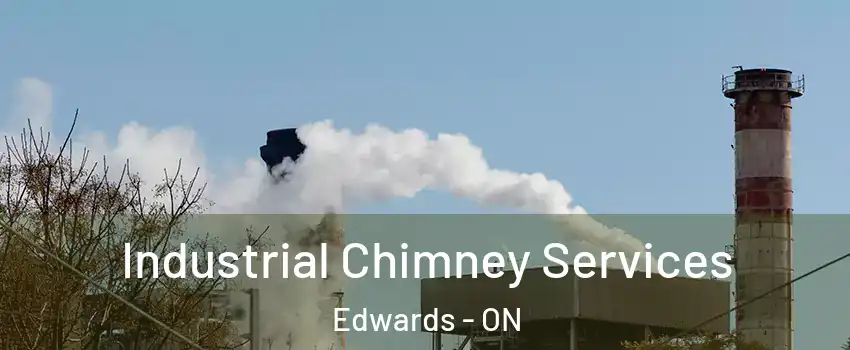  Industrial Chimney Services Edwards - ON