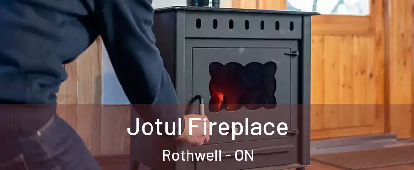  Jotul Fireplace Rothwell - ON