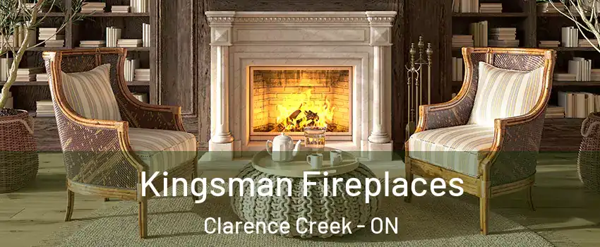  Kingsman Fireplaces Clarence Creek - ON