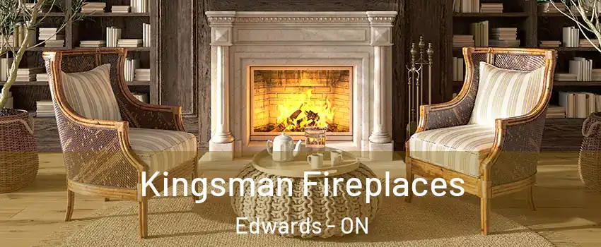 Kingsman Fireplaces Edwards - ON
