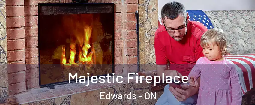  Majestic Fireplace Edwards - ON