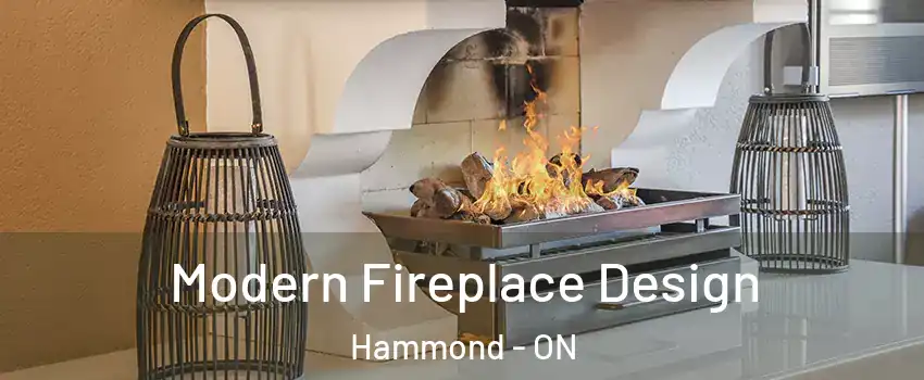 Modern Fireplace Design Hammond - ON
