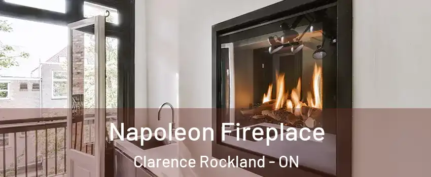 Napoleon Fireplace Clarence Rockland - ON