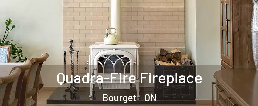  Quadra-Fire Fireplace Bourget - ON