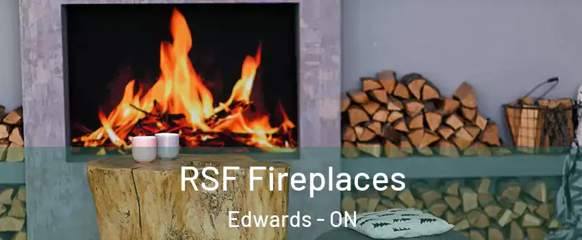  RSF Fireplaces Edwards - ON