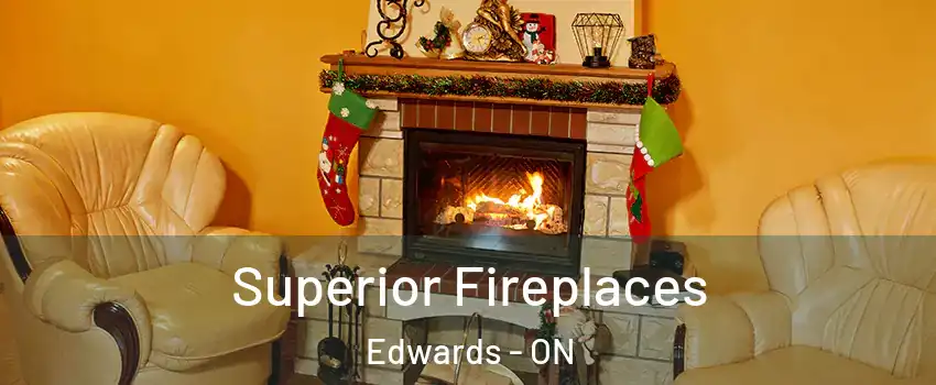  Superior Fireplaces Edwards - ON