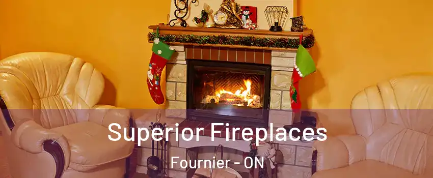  Superior Fireplaces Fournier - ON