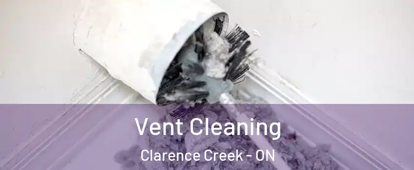  Vent Cleaning Clarence Creek - ON