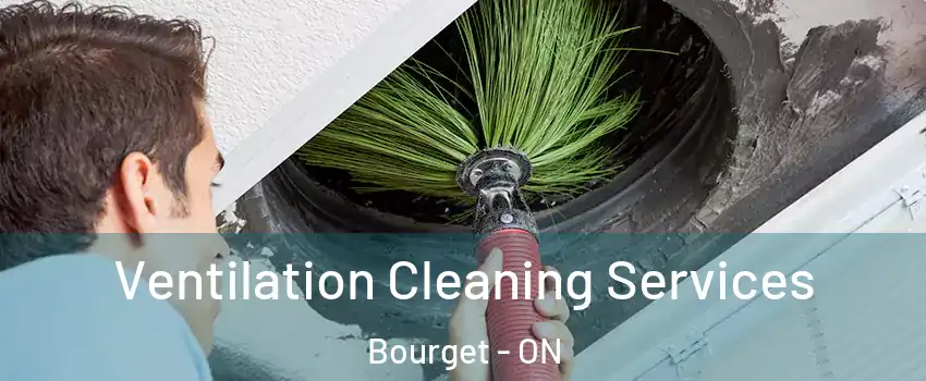  Ventilation Cleaning Services Bourget - ON