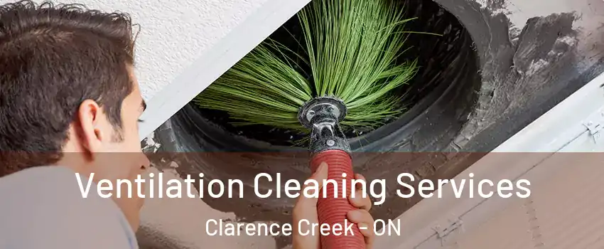  Ventilation Cleaning Services Clarence Creek - ON