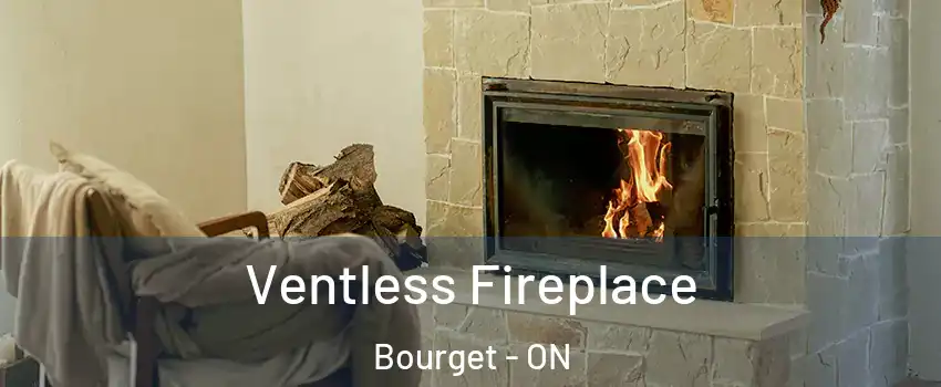  Ventless Fireplace Bourget - ON